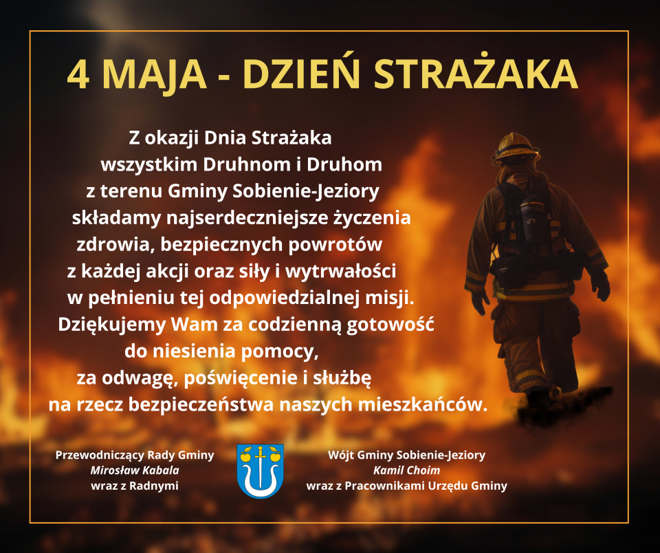 4 maja - DZIEŃ STRAŻAKA!