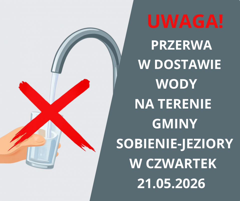 Przerwa w dostawie wody w dniu 21.05.2026r.